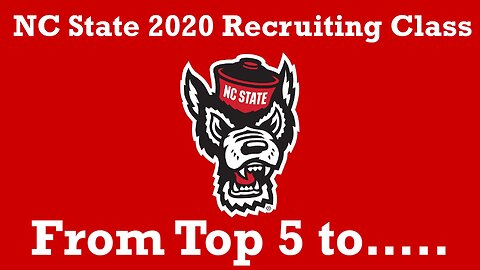 NC State 2020 Recruiting class from top 5 to gone