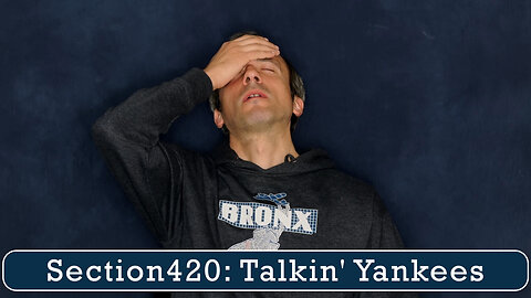 Section420: Talkin' Yankees - The Stanton Injury Comes Early