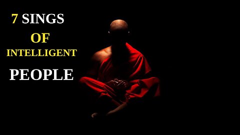 7 SINGS OF INTELLIGENT PEOPLE | BUDDHA STORIES | HOW TO KNOW YOUR STRENGTH