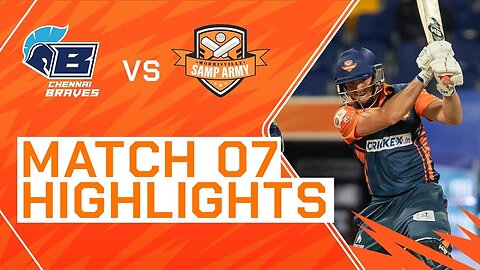 2023 Abu Dhabi T10, Match 7 Highlights: Chennai Braves vs Morrisville Samp Army | Season 7