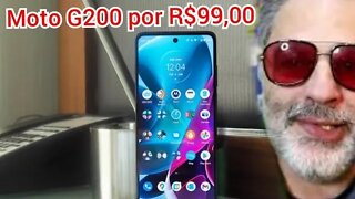 Cuidado golpe do Moto G200 Por R$99,00