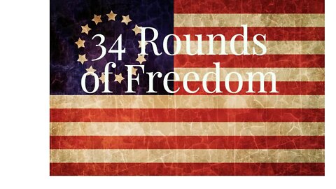 34 Rounds of FREEDOM - GLOCK