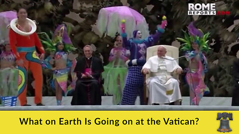 What on Earth Is Going on at the Vatican?