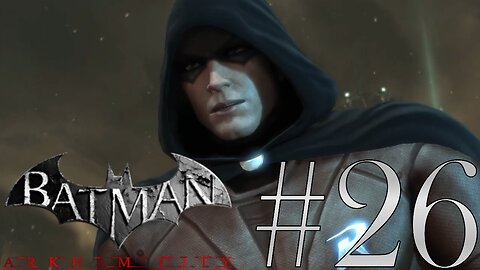 Batman has gone missing! | Batman: Arkham City #26