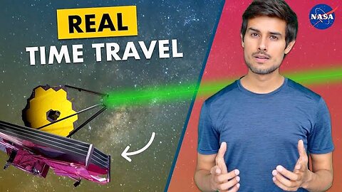 James Webb Space Telescope🚀 | Can it Time Travel? | Big Bang | Dhruv Rathee