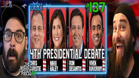 🇺🇸 4TH GOP PRIMARY DEBATE 🇺🇸 LIVESTREAM + 🍻🥃 DRINKING GAME 🥃🍻 | 12.6.23