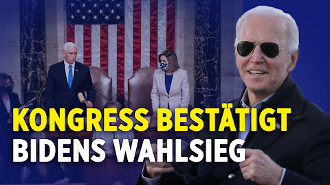 Kongress bestätigt Biden als neuen Präsidenten | Trump: „Geht nach Hause, wir brauchen Frieden“