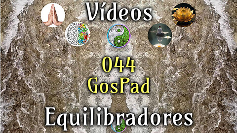 044 GosPad - Calma tu personaje, Conecta con el Ser