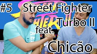 STREET FIGHTER II TURBO - Super Nintendo - feat. Chicão