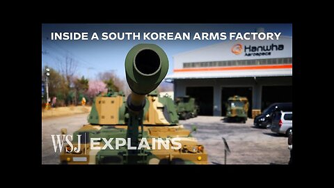 How South Korea is Transforming Into a Weapons Export Giant | WSJ