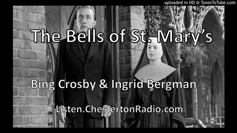 The Bells of St. Mary's - Bing Crosby & Ingrid Bergman - Screen Guild Players