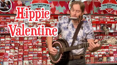 Hippie Valentine - original Valentine's Day song on clawhammer banjo