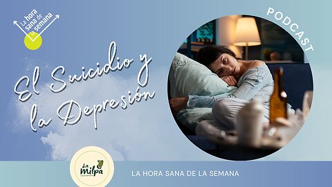 El Suicidio y la Depresión