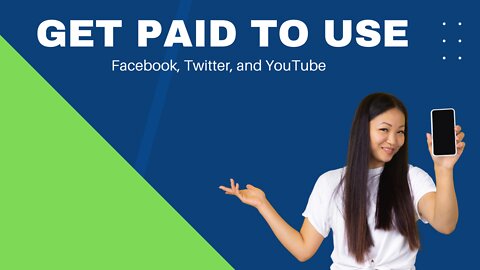 Get Paid To Use Facebook, Twitter and YouTube