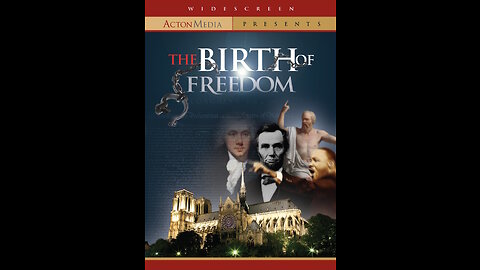 The Birth of Freedom