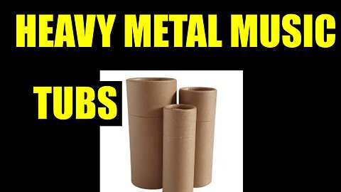 Heavy Metal Music Tubs