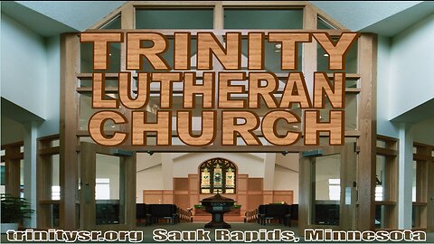 2023 02 26 Feb 26th Church Service Trinity Lutheran Sauk Rapids MN