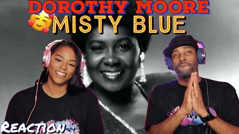 First Time Hearing Dorothy Moore "Misty Blue" Reaction | Asia and BJ