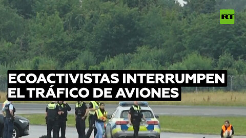 Ecoactivistas interrumpen el tráfico de aviones en dos aeropuertos alemanes