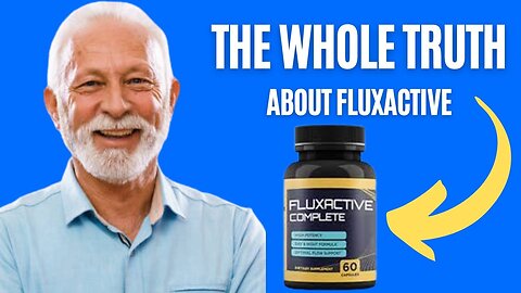 FLUXACTIVE REVIEW - [BEWARE!] Nobody Tells You That - Fluxactive Complete - Fluxactive