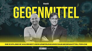 DAS GEGENMITTEL | Die explosive Wahrheit, der Ursprung und das Gegenmittel für Covid-19