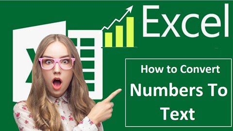 Convert Numbers into Text in MS Excel