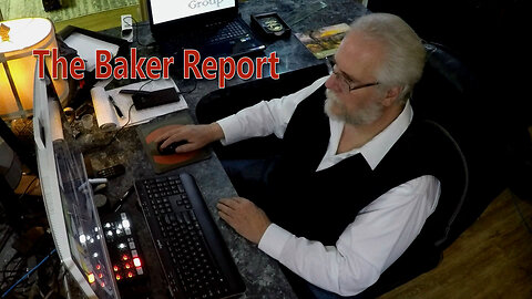 The Baker Report August 11, 2023