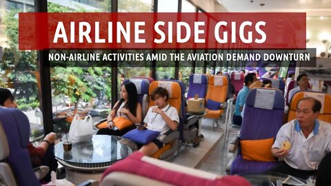 Airline Side Gigs (Weathering the Aviation Demand Downturn)