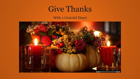 Give Thanks: A Song of Praise and Thanksgiving