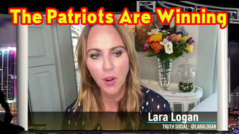 Lara Logan Breaking: The Patriots Are Winning The 5Th Generation War!