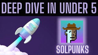 Solana NFTs | Deep Dive in Under 5: SolPunks