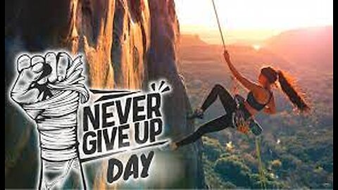 Never Give Up (Motivational )