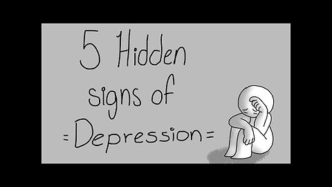 5 Hidden Signs of Depression