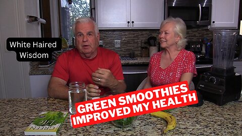 "Drink Your Way to Health: Unlock the Secret to a Delicious Green Smoothie" | White Haired Wisdom