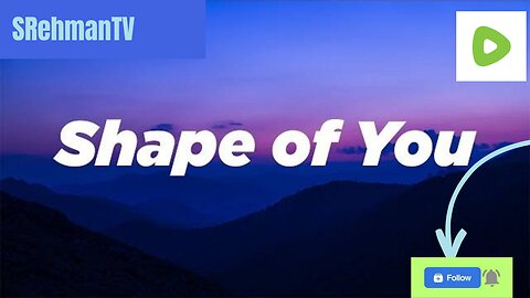 Ed sheeran - Shape Of you (Lyrics)