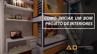 COMO INICIAR UM PROJETO DE INTERIORES