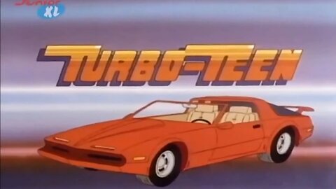 Turbo Teen - Episode 10 - Classic Cartoon