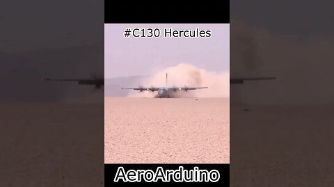 Watch Crazy Bouncy Landing in Hot Desert Sands C130 Hercules #Aviation #Fly #AeroArduino