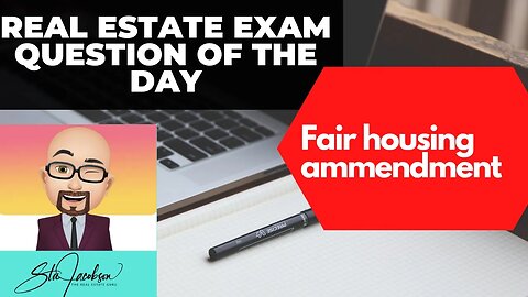 Daily real estate exam practice question - Fair housing amendment of 1988