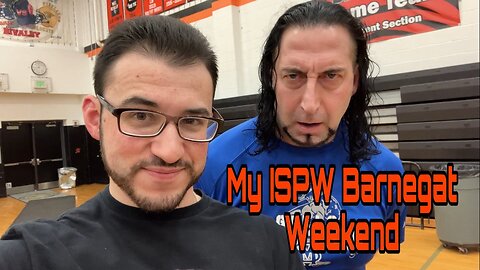 My ISPW Barnegat Weekend