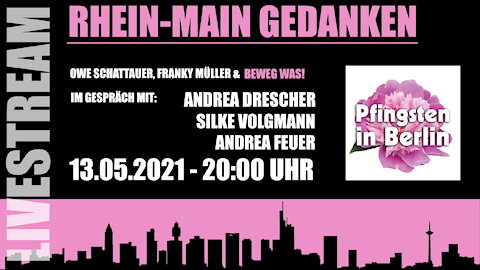 Rhein-Main Gedanken 022-Beweg Was! Im Gespräch mit Andrea Drescher, Silke Volgmann & Andrea Feuer