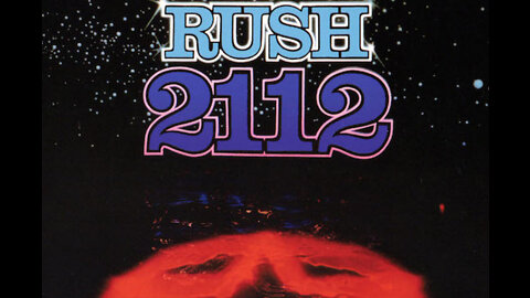 Rush ~ 2112 Full Song