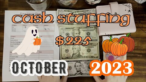 CASH STUFFING $225|October 2023 Budget