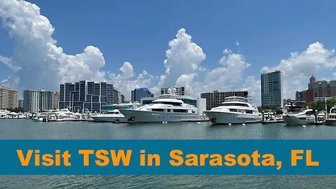 Visit TSW in Sarasota, FL