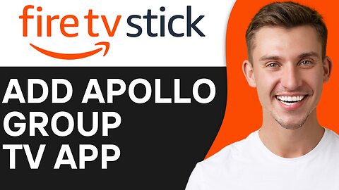 HOW TO ADD APOLLO GROUP TV APP TO FIRESTICK