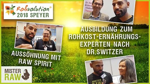 Aussöhnung mit Raw Spirit und Ausbildung zum Rohkost-Ernährungs-Experten nach Dr.Switzer