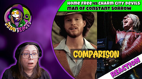 Home Free vs Charm City Devils - Man of Constant Sorrow - Reaction