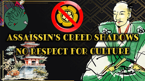 Assassin's Creed: Shadows - No Respect for Culture