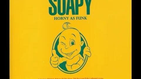 Soapy- Horny As Funk (Return Of The Horn)