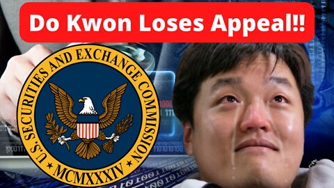 Do Kwon of Terra Loses Appeal to Stop SEC Subpoena Regarding Mirror Protocol!